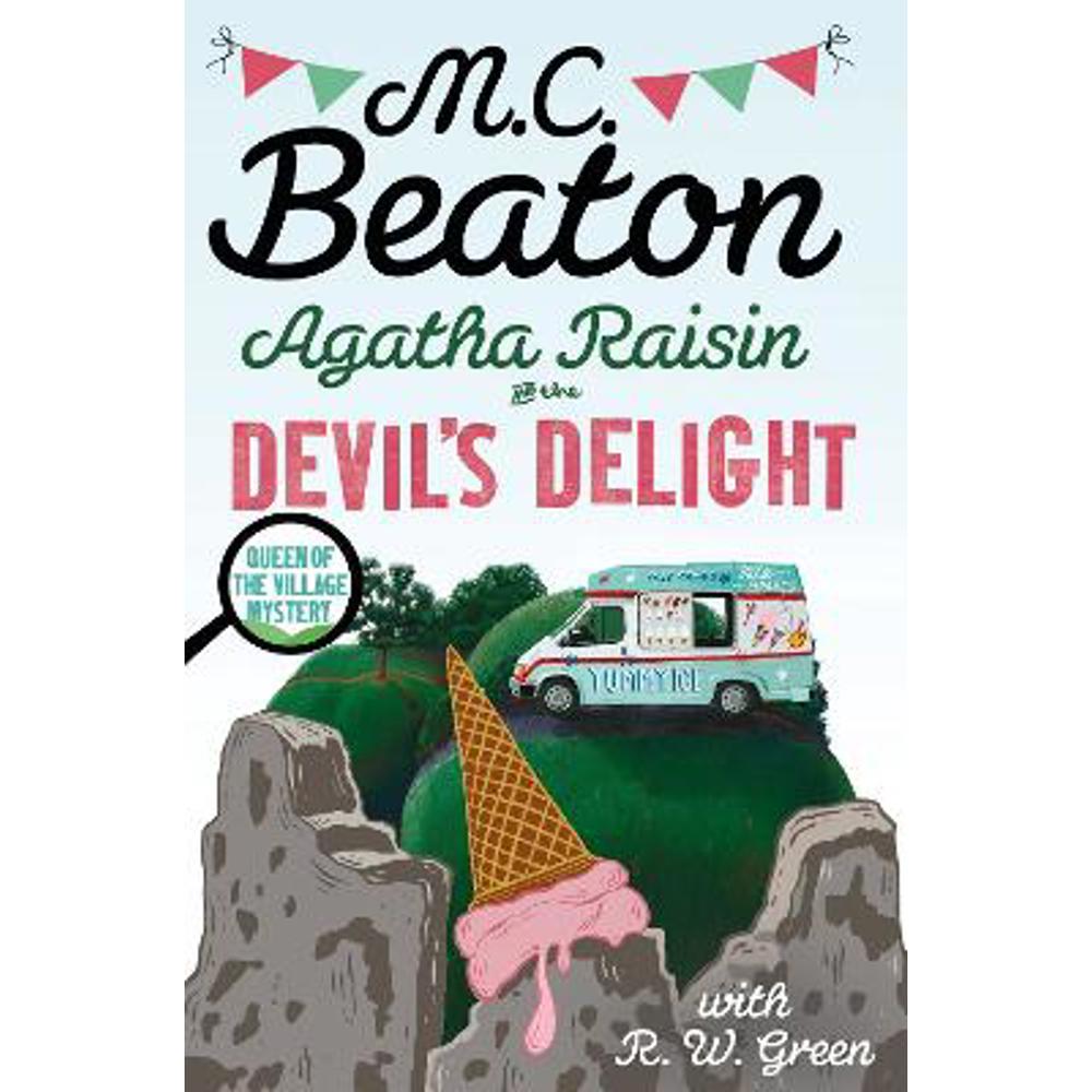Agatha Raisin: Devil's Delight: the latest cosy crime novel from the bestselling author (Paperback) - M.C. Beaton